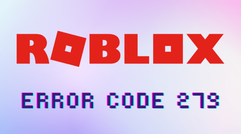 How To Fix Roblox Error Code 279 8 Simple Solutions 