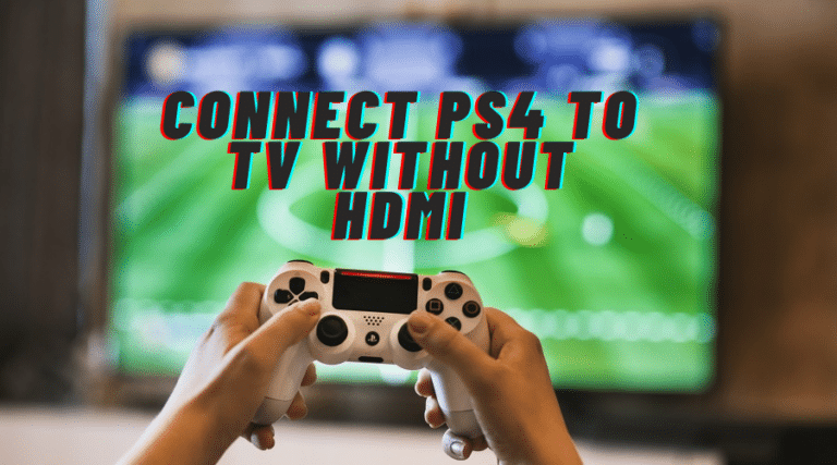 connect playstation 4 to samsung smart tv