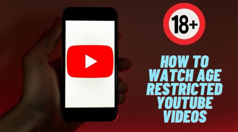 How to Watch Age Restricted YouTube Videos [Bypass Age Limit]