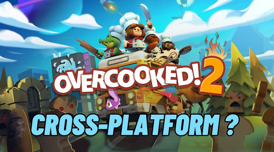 how to play overcooked 2 cross platform｜TikTok Search