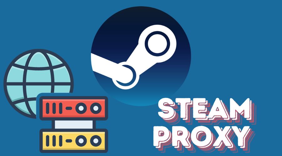 Steam Proxy